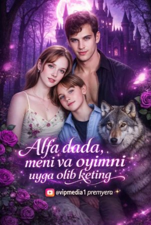 Alfa dada, meni va oyimni uyga olib keting 2025 yil tarjima kino Uzbek tilida  O'zbekcha  toliq HD formatda tas-ix skachat