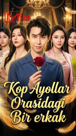 Kop ayollar orasidagi bir erkak  1-2-3-4-5-6-7-10-20-30-50-60-70-80-90-95 Qism drama koreya seriali uzbek tilida Barcha qismlar 2026 HD skachat