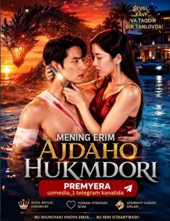 Mening erim ajdaho hukmdori Uzbek tilida 1-2-3-5-10-25-30-45-50-60-70-85-90 Qism drama Koreya seriali uzbek tilida Barcha qismlar Hd skachat