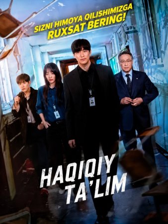 Haqiqiy talim 1-2-3-5-10-20-30-50-60-70-80 Qism drama koreya seriali uzbek tilida Barcha qismlar 2026 HD skachat