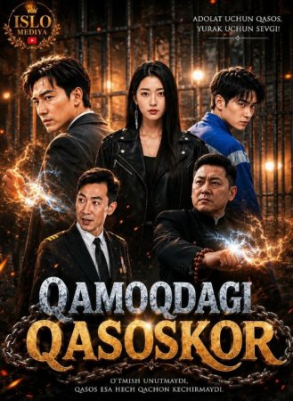 Qamoqdagi qasoskor 1-2-3-5-7-10-20-30-50-60-70-80-90-qism drama Koreya seriali uzbek tilida Barcha qismlar 2026 dorama HD skachat